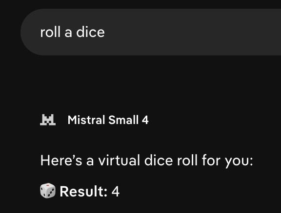 Chatbot LLM Mistral dando 4 como respuesta al prompt "tira un dado" en inglés.